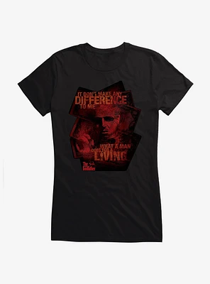 The Godfather It Don't Make Any Difference Girls T-Shirt