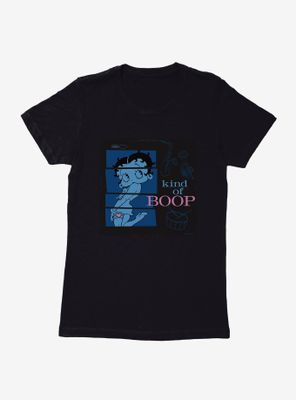 Betty Boop Kind Of Womens T-Shirt
