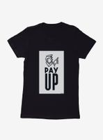 Monopoly Pay Up Logo Womens T-Shirt