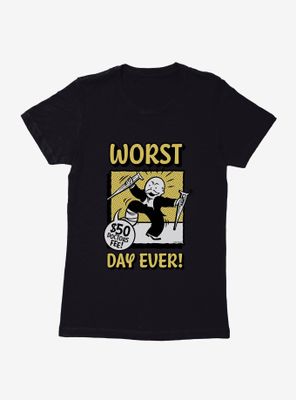Monopoly Worst Day Ever Logo Womens T-Shirt