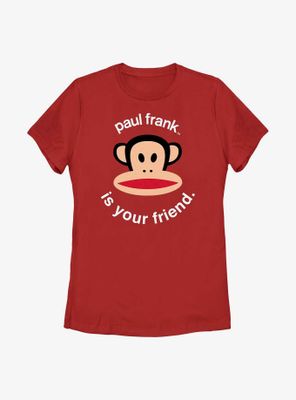 Paul Frank Is Your Friend Womens T-Shirt