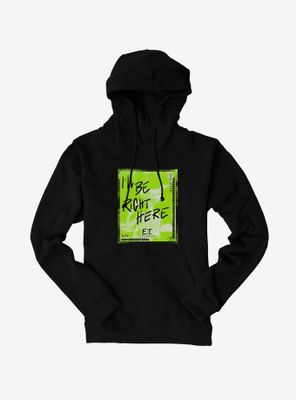 E.T. Right Here Hoodie