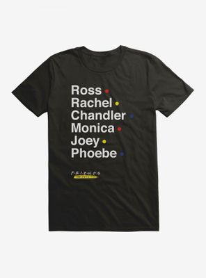 Friends Character Names List T-Shirt