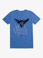 Vikings: Valhalla Walk Among Vikings T-Shirt