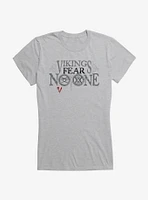 Vikings: Valhalla Vikings Fear No One Girls T-Shirt