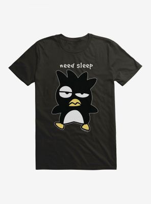 Badtz Maru Need Sleep T-Shirt