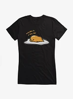 Gudetama Everyday Is A Lazy Day Girls T-Shirt