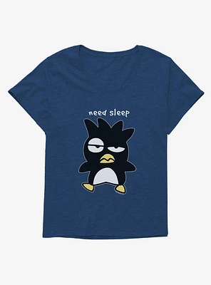 Badtz Maru Need Sleep Girls T-Shirt Plus