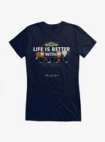 Friends Life Is Better Girls T-Shirt
