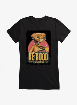 E.T. Be Good Girls T-Shirt
