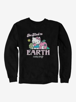 Hello Kitty Be Kind To The Earth Sweatshirt
