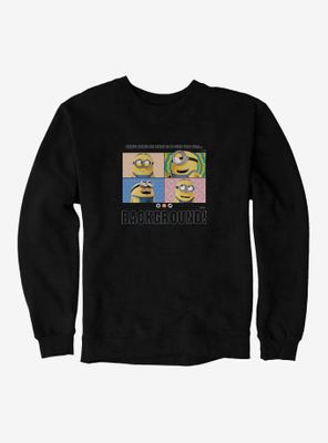 Minions Funny Background Sweatshirt