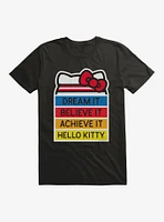 Hello Kitty Dream It Believe Achieve T-Shirt