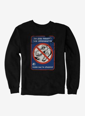 Jurassic World Dominion Do Not Feed Sweatshirt