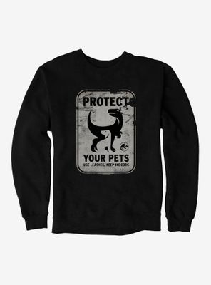 Jurassic World Dominion Protect Your Pets Sweatshirt