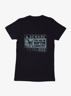 Jurassic World Dominion Beware Raptor Country Womens T-Shirt