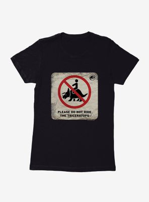 Jurassic World Dominion Do Not Ride Triceratops Womens T-Shirt