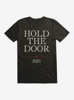 Game Of Thrones Quote Hodor Hold The Door T-Shirt