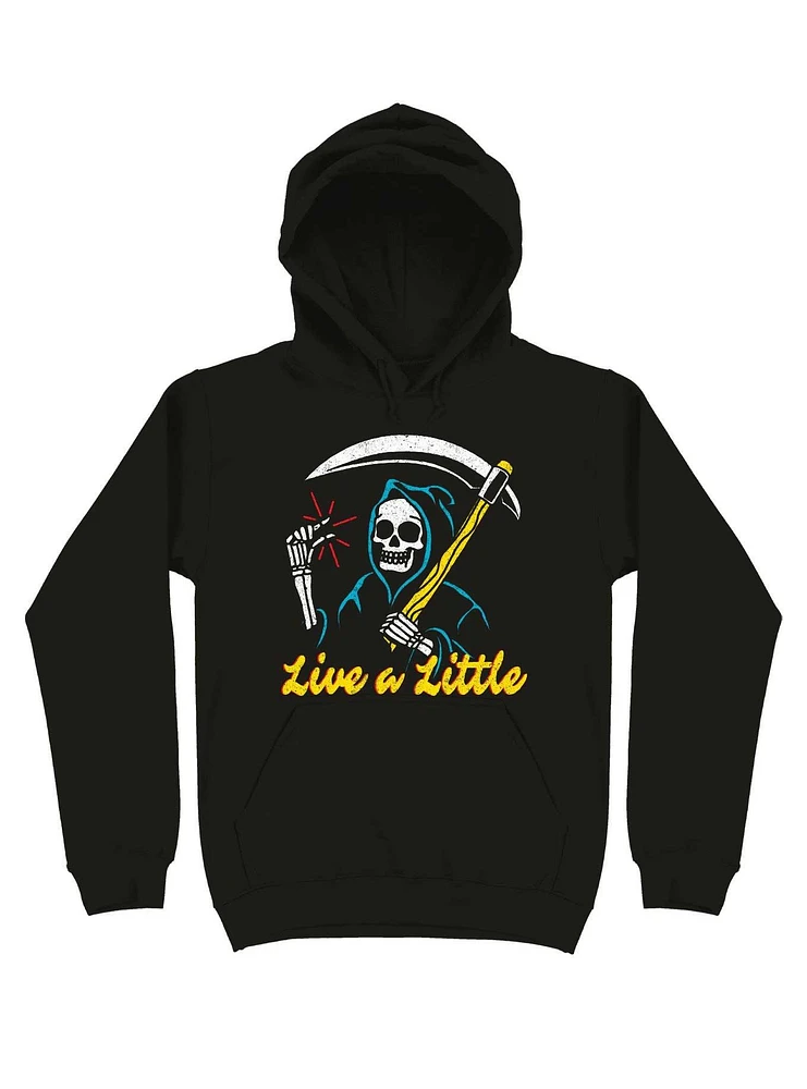 Live A Little Hoodie