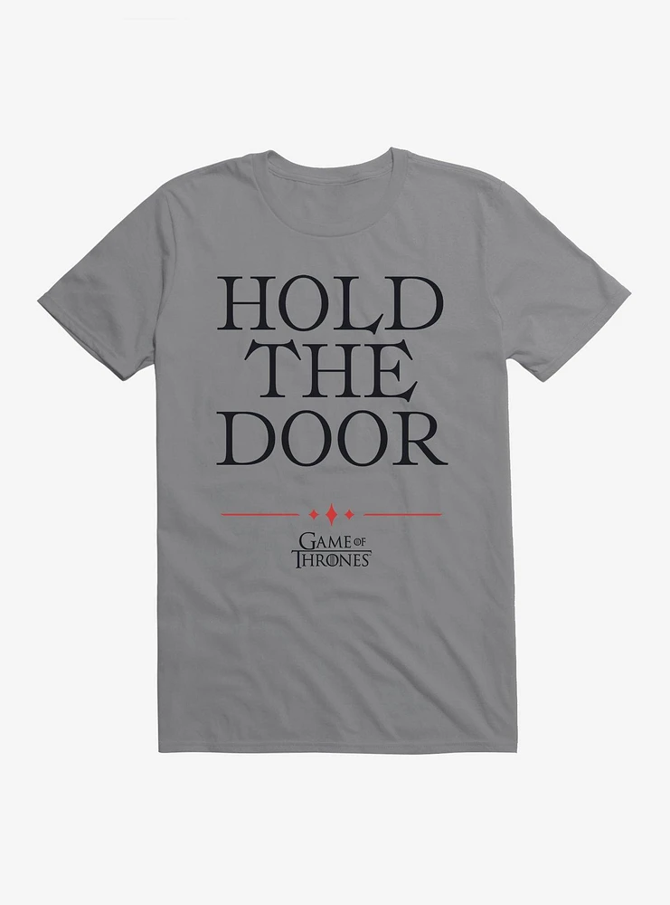 Game Of Thrones Quote Hodor Hold The Door T-Shirt