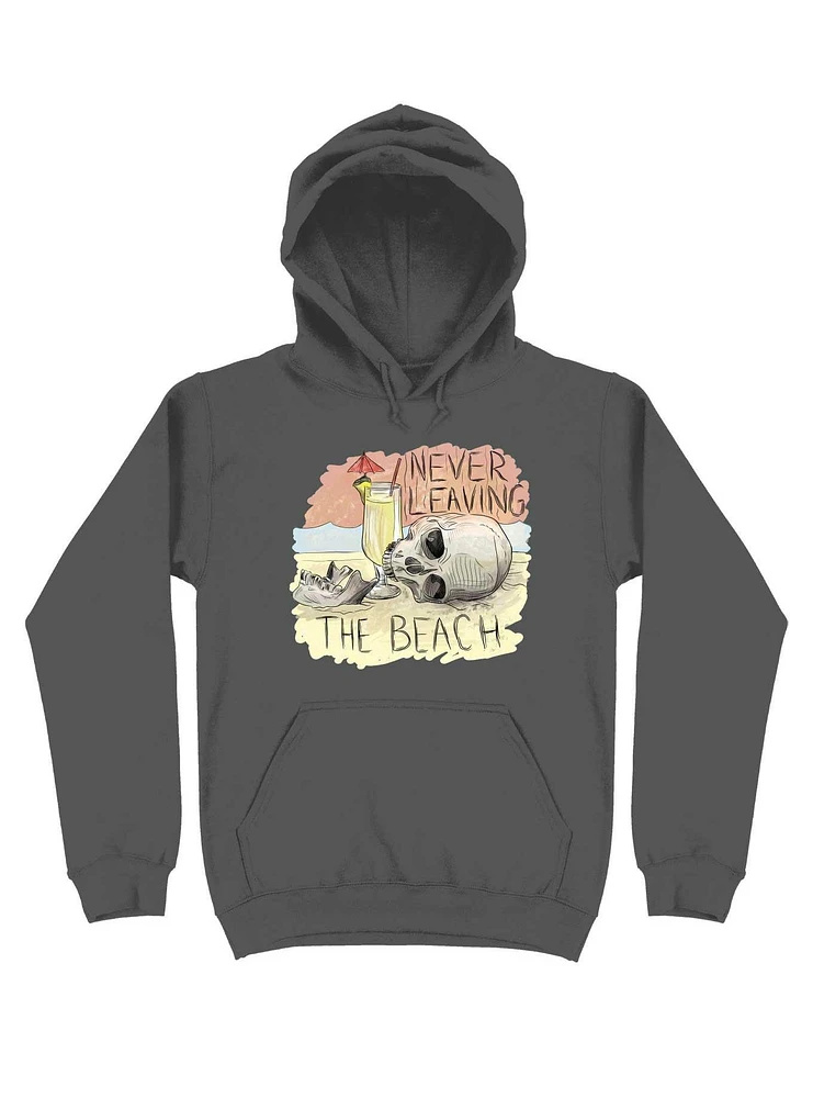 Never Leaving The Beach Hoodie