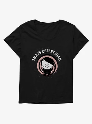 South Park That's Creepy Man Girls T-Shirt Plus