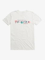 Friends Speak Fluent Quotes T-Shirt