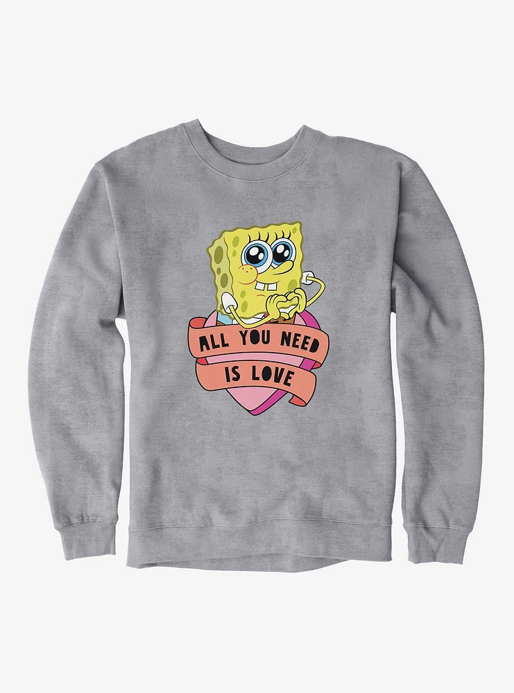 SpongeBob SquarePants All You Need Is Love Heart Sweatshirt