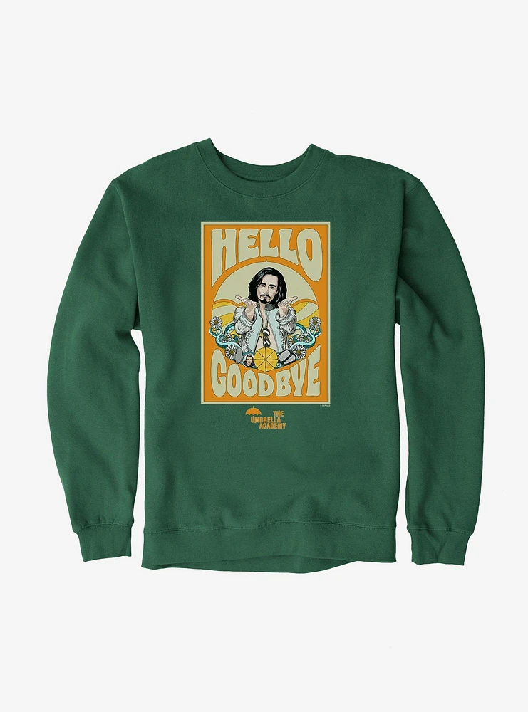 The Umbrella Academy Hello Goodbye Sweatshirt