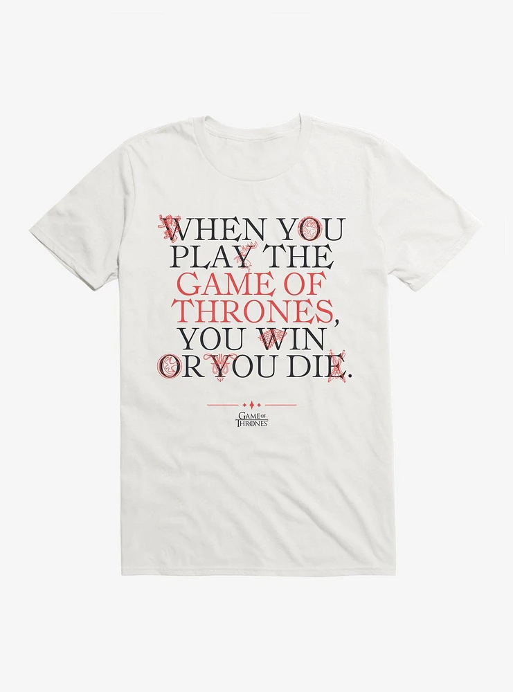 Game Of Thrones Cersi Quote Win Or Die T-Shirt