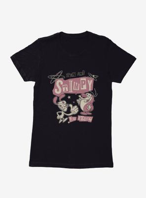 The Ren & Stimpy Show You Eediot Womens T-Shirt