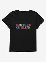 Pride 50 Shades Of Trans T-Shirt Plus