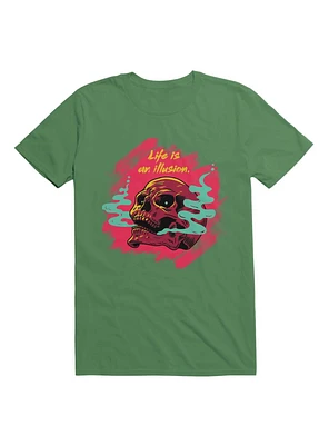 Life Is An Illusion T-Shirt