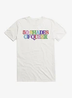 Pride 50 Shades Of Queer T-Shirt