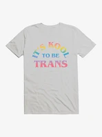 Pride Kool To Be Trans T-Shirt