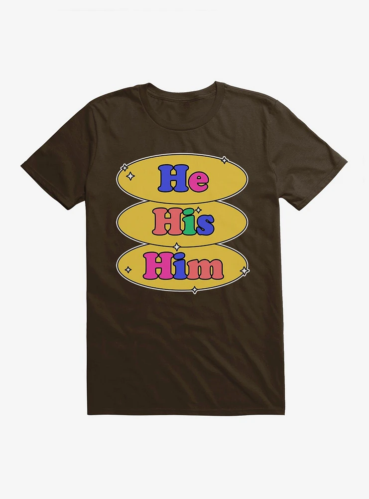 Pride Pronouns He His Him T-Shirt