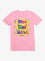 Pride Pronouns She Her Hers T-Shirt