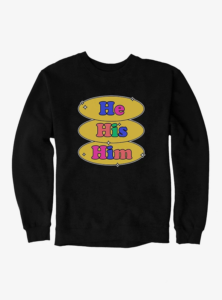 Pride Pronouns He His Him Sweatshirt