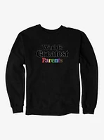 Pride World's Greatest Parents Sweatshirt