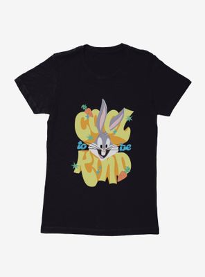 Looney Tunes Cool To Be Kind Womens T-Shirt