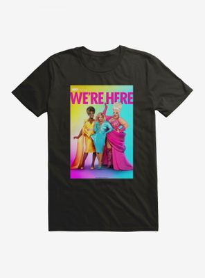 We're Here Colorful All T-Shirt