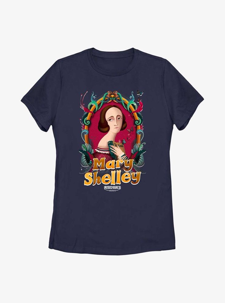 Rebel Girls Mary Shelley Womens T-Shirt