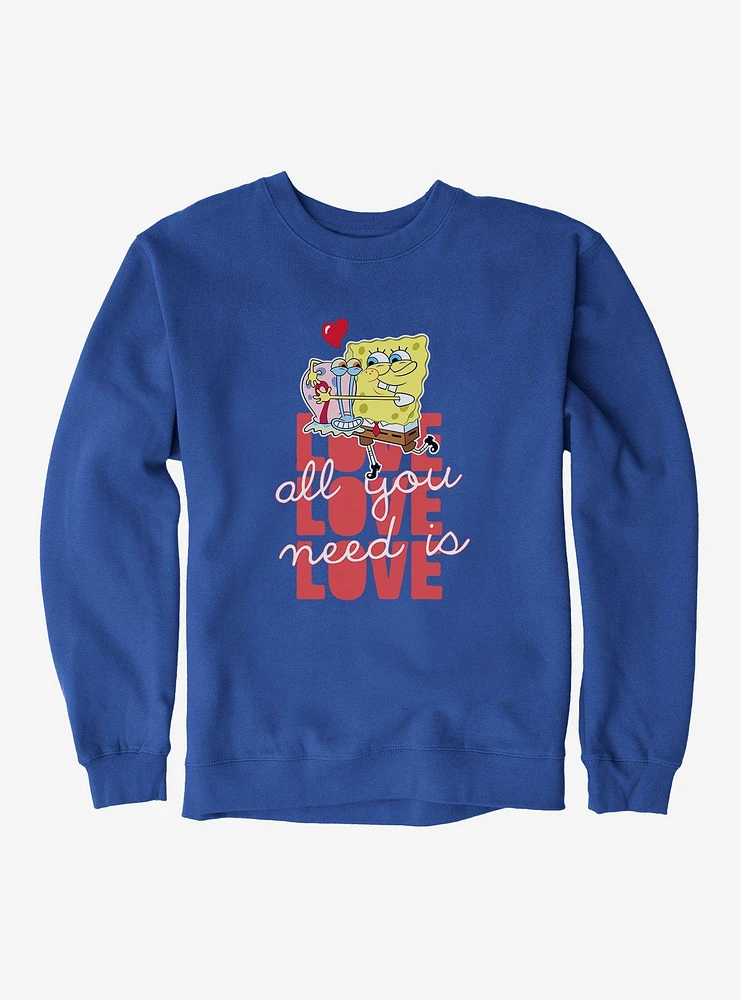 SpongeBob SquarePants All You Need Is Love Sweatshirt