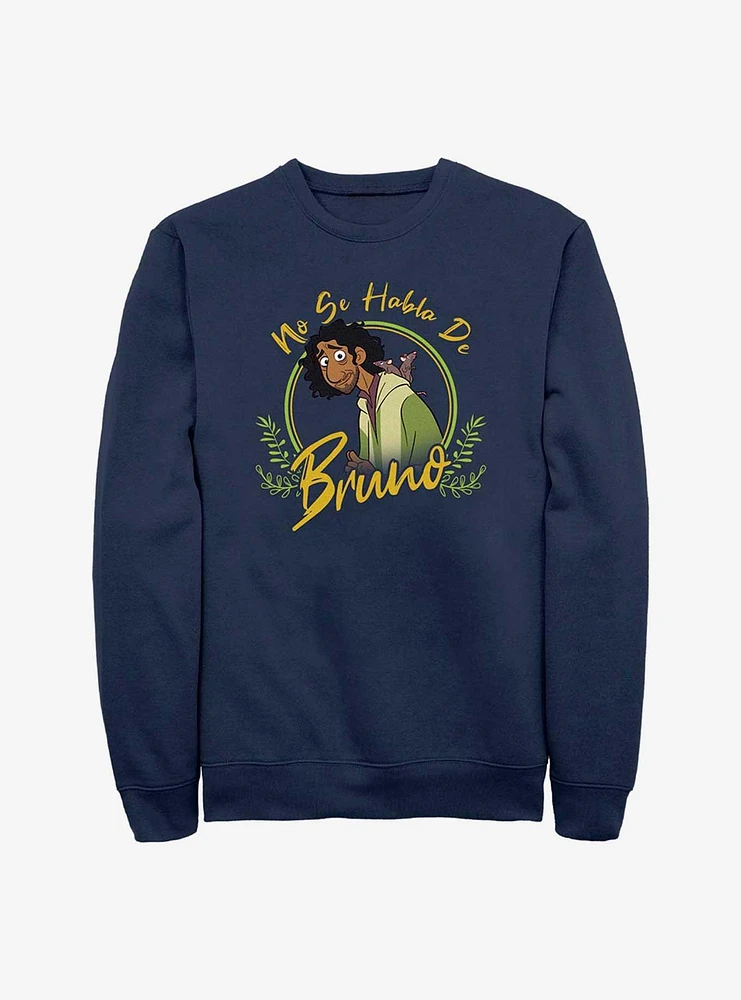 Disney Encanto No Se Habla De Bruno Sweatshirt