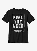 Top Gun: Maverick Feel The Need Youth T-Shirt