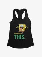 SpongeBob SquarePants Screenshot This Womens Tank Top