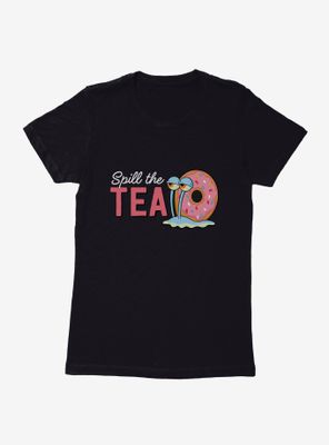 SpongeBob SquarePants Spill The Tea Gary Womens T-Shirt