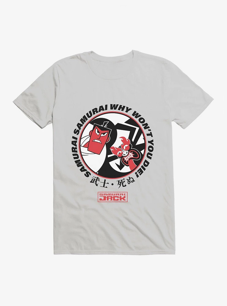 Samurai Jack Why Won't You Die! T-Shirt
