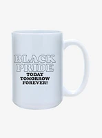 Black Pride Forever Mug 15oz