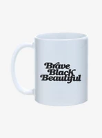 Brave Black Beautiful Mug 11oz